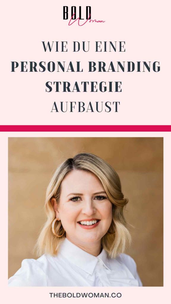 Wie du eine Personal Branding Strategie aufbaust